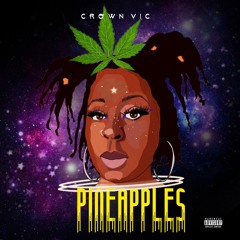 Pineapples (prod. by R. Gibson)