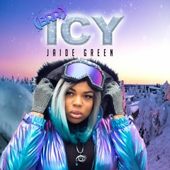 ICY (BRR) - Jaide Green