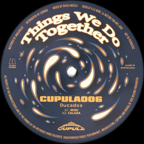 Ducados - Things We Do Together (CUPULA006)