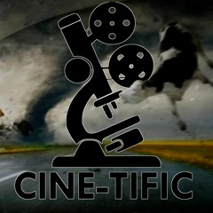 Cine-tific 024: The Science of Twister