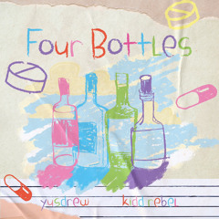 4 Bottles (feat.Kidd Rebel)PROD(JEAN PARKR)