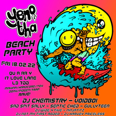 Yeno Tha Beach Party @THE QU A RRY - Liverpool