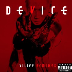 Vilify (Philify Remix)