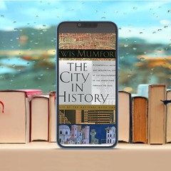 The City in History: Its Origins, Its Transformations, and Its Prospects . Gratis Ebook [PDF]