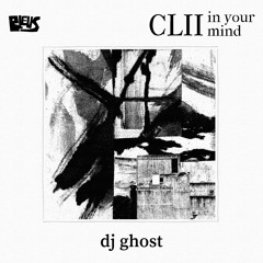 CLII - dj ghost