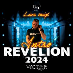 Intro Revelion 2024 (live mix)