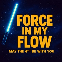 Force in My Flow v2
