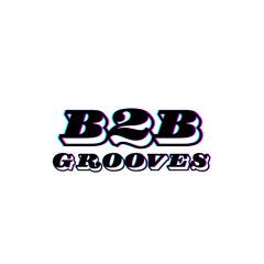B2B GROOVES - AFTERS ONLY LIVE SET