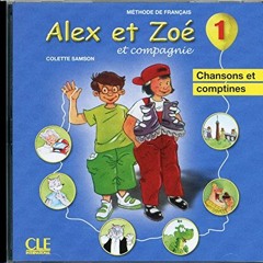 [Read] [PDF EBOOK EPUB KINDLE] Alex ET Zoe ET Compagnie - Nouvelle Edition: CD Audio