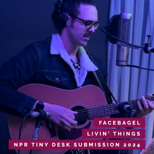 Livin' Things (2024 NPR Tiny Desk Submission)