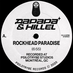 Dapapa & Hillel - Rockhead Paradise