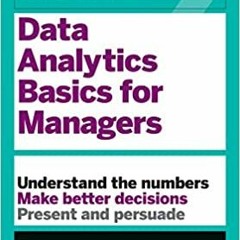 [PDF❤️Download✔️ HBR Guide to Data Analytics Basics for Managers (HBR Guide Series) Full Books