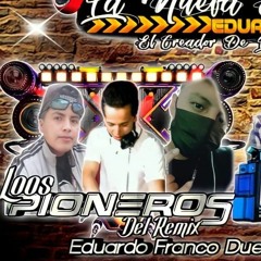 Demo - Cumbia-del-momento-LOS- PIONEROS- DEL-RMX-ALEX-DJ-RMX LP PRODUCER