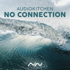 Audiokitchen - No Connection