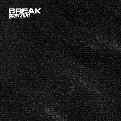 Break - Short Stuff