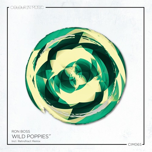 Ron Boss - Wild Poppies (Retrofract Remix)