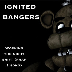 Working the Night Shift (FNaF Song)