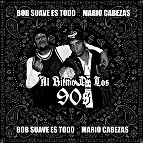 Ritmo los 90s - Epoxicore (Remix Bob suaves todo & Mario Cabezas)