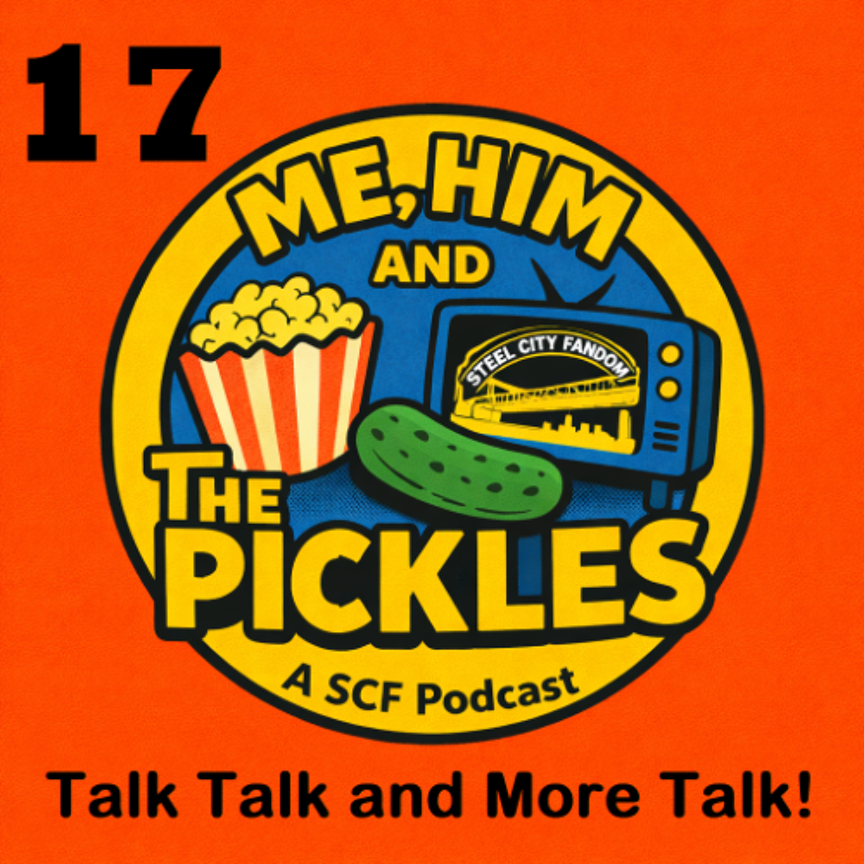 Episode 17: Talk Talk and More Talk! episode artwork