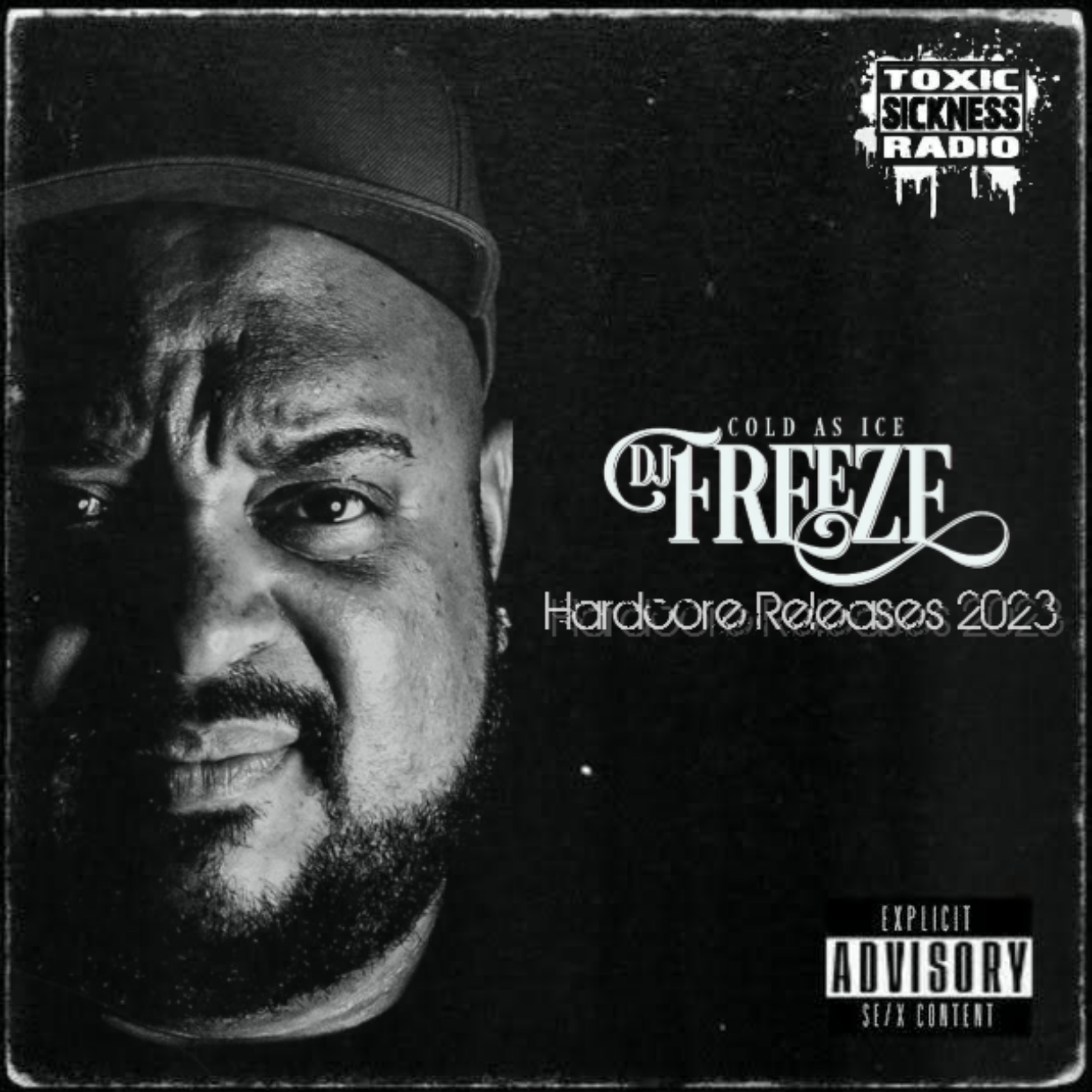 DJ FREEZE / IN THE MIX 7 ON TOXIC SICKNESS / NOVEMBER / 2023 TOXIC SICKNESS RADIO SHOWS