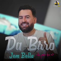 Da Bro Jem Bella