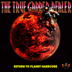 Return To Planet Hardcore EP