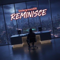 Reminisce
