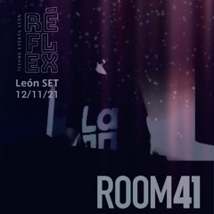 REFLEX EVENTS by ROOM41 12/11/21