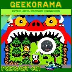 Épisode 491 GeekOrama - Super Dungeon Muncher & CD Démo | Dan Gorlin