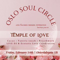 Temple of Love (Ecstatic Dance) - 14.02.25