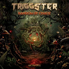Triggster - Random by Chaoz (FULL ALBUM)
