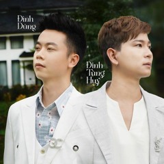 Đình Dũng Ft Đinh Tùng Huy  Không Sao Em À