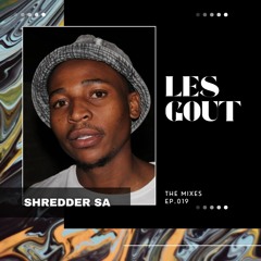 EP.019: SHREDDER SA