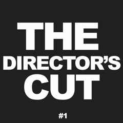 THE DIRECTOR'S CUT #1 [Radio Q-Tips Exclusive]