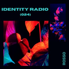 IDENTITY RADIO (024)