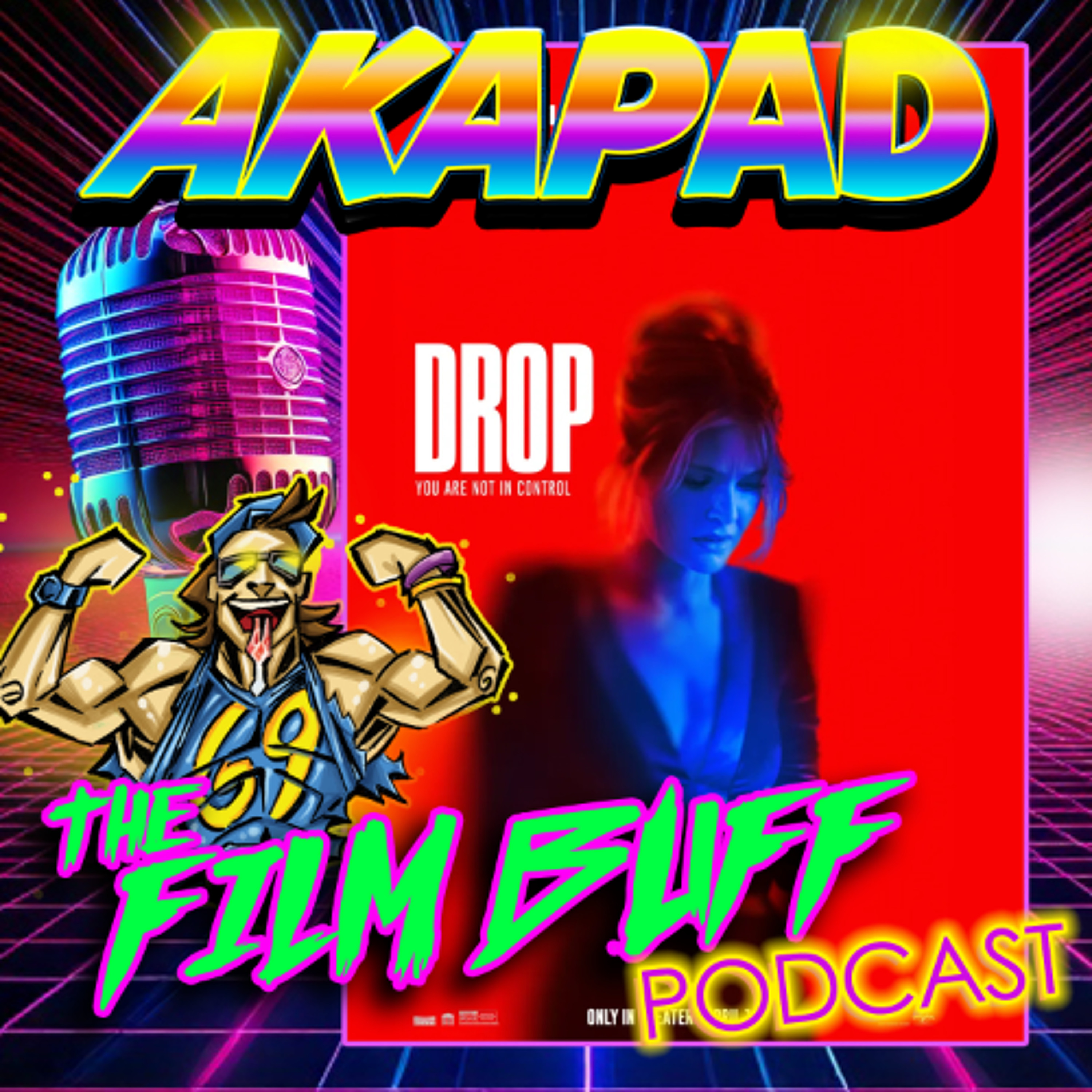 AKAPAD the FILM BUFF Podcast