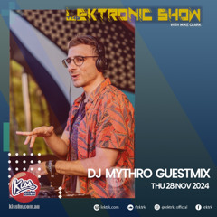 LEKTRONIC Show on Kiss FM, 28-Nov-24 | MYTHRO