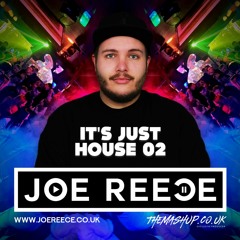 Joe Reece - Its Just House 02