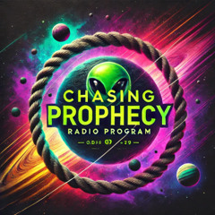 CHASING PROPHECY RADIO_ NOV_ 21 Big Foot (2)