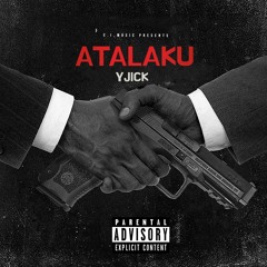 YJICK - ATALAKU (Prod.GazTrack)