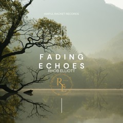 FADING ECHOES