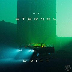Eternal Drift