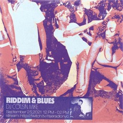 Show 009 Riddim & Blues