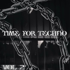 Time For Techno Vol.2