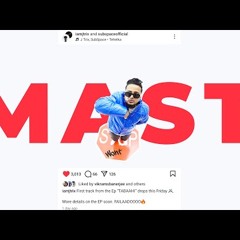 Mast - J Trix X SubSpace  TABAAHI EP