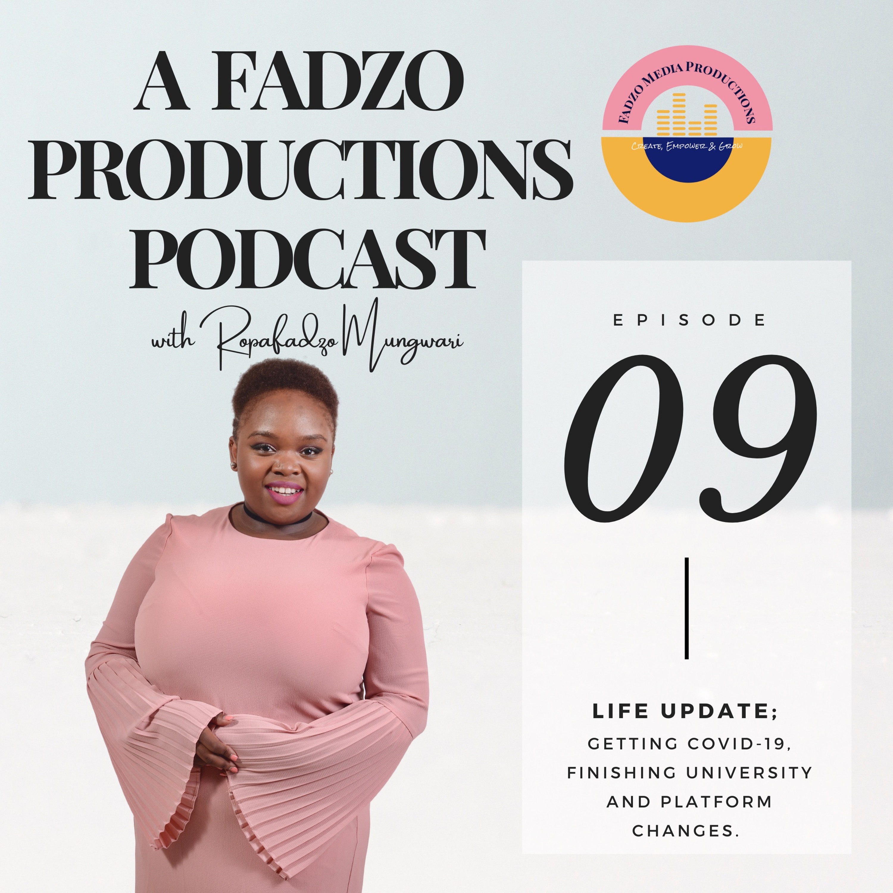 A Fadzo Productions Podcast