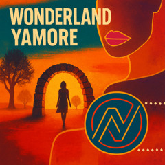 Wonderland x Yamore - Neat Jack Mashup
