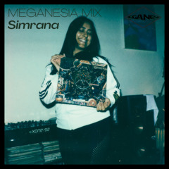 MEGANESIA MIX | Simrana