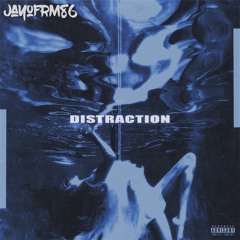 Distraction (Prod. By Roc Nation)