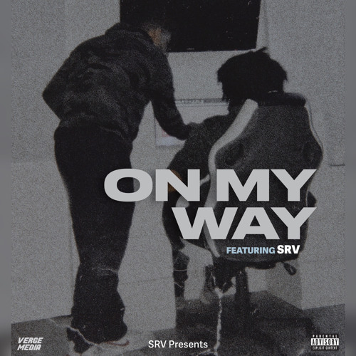 On My Way - SRV || Latest Punjabi rap song